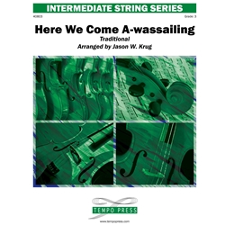 Tempo Press  Krug J  Here We Come A Wassailing - String Orchestra