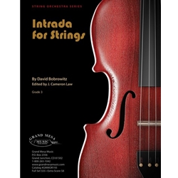 Grand Mesa Bobrowitz D Law C  Intrada for Strings - String Orchestra