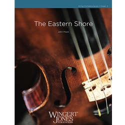 Wingert Jones Mock J   Eastern Shore - String Orchestra