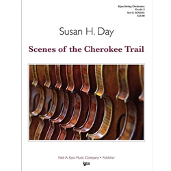 Kjos Day S   Scenes of the Cherokee Trail - String Orchestra