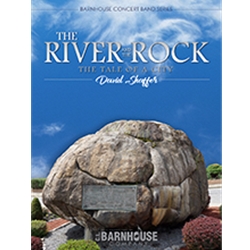 Barnhouse Shaffer D   River and the Rock - Concert Band