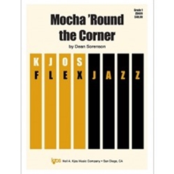 Kjos Sorenson D   Mocha Round the Corner - Jazz Ensemble