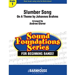 Barnhouse Brahms J Glover A  Slumber Song On a theme by Johnnes Brahms - Concert Band