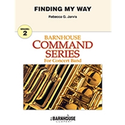 Barnhouse Jarvis R   Finding My Way - Concert Band