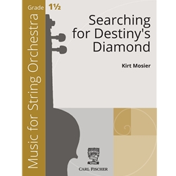 Searching for Destiny's Diamond - String Orchestra