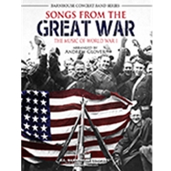 Songs From The Great War - Concert Band