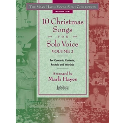 Mark Hayes Vocal Solo Collection: 10 Christmas Songs for Solo Voice Volume 2 - Medium Low - Book / CD