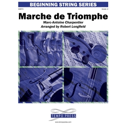 Marche de Triomphe - String Orchestra