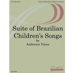 Suite of Brazilian Children's Songs - Cello Quartet