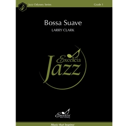 Bossa Suave
 - Jazz Ensemble