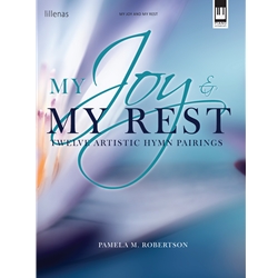 My Joy and My Rest - Piano