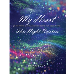 My Heart This Night Rejoices - Piano