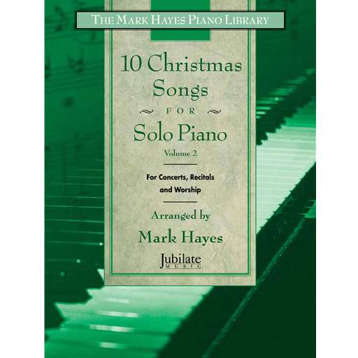 10 Christmas Songs for Solo Piano, Vol. 2