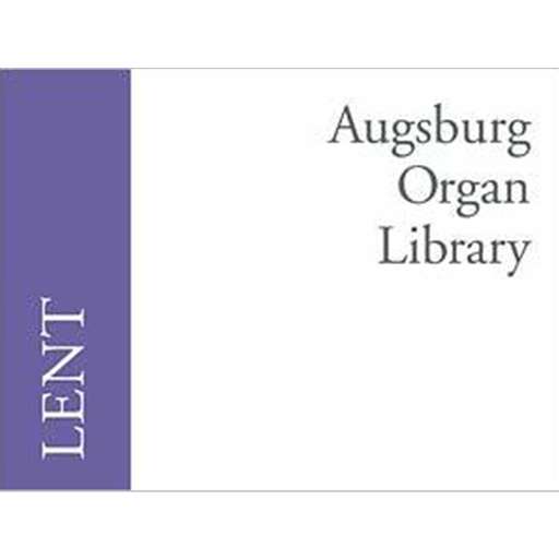 Augsburg Organ Library: Lent