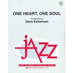 Kjos Eshelman   One Heart One Soul - Jazz Ensemble