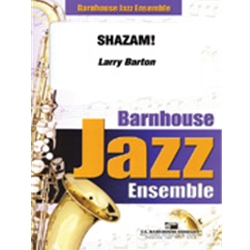 Barnhouse Barton   Shazam - Jazz Ensemble