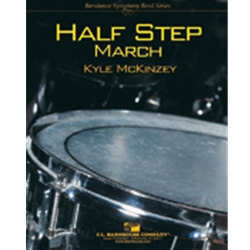 Barnhouse McKinzey K   Half Step March - Concert Band