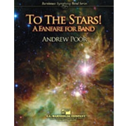 Barnhouse Poor A   To the Stars - Concert Band