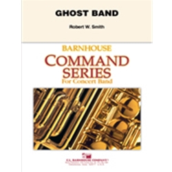 Barnhouse Smith R W   Ghost Band - Concert Band